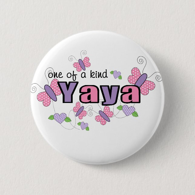 One Of A Kind YaYa 2 Inch Round Button (Front)