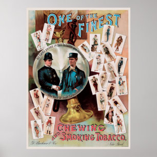 One of the Finest. Chewing and Smoking Tobacco. Poster