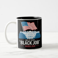 One Of Those Black Jobs Harris 2024