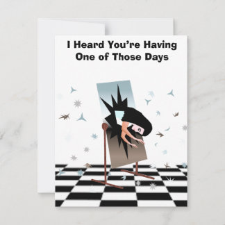 One of Those Days Flat Note Card