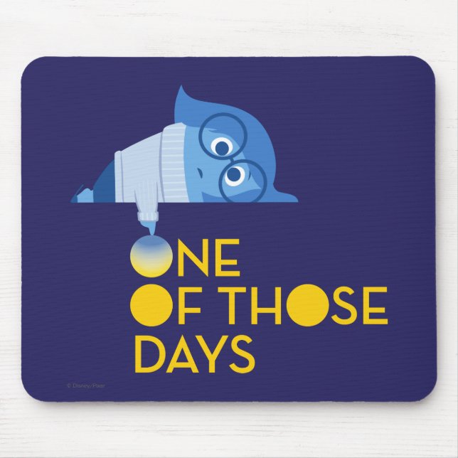 One of Those Days Mouse Pad (Front)