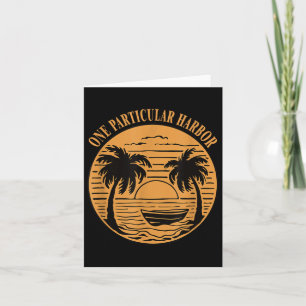 One Particular Harbor Card