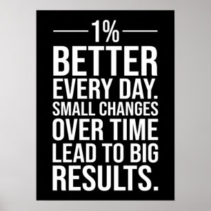 One Percent Better Every Day, Success Motivational Poster