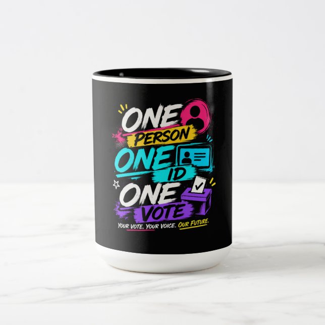 One Person, One ID, One Vote Two-Tone Coffee Mug (Center)