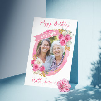 One Photo Mothers Birthday/Mothers Day Card
