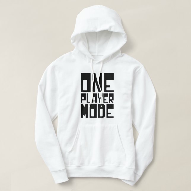 ONE PLAYER MODE HOODIE (Design Front)