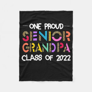 One Proud Senior Grandpa Class of 2022 '22 Senior Fleece Blanket