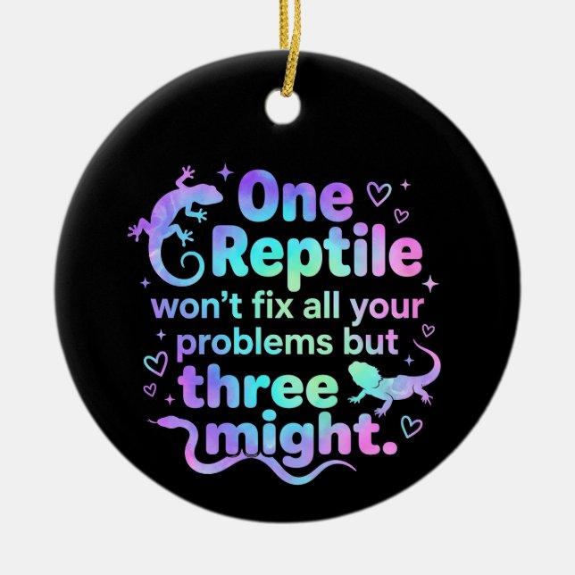 One reptile won't fix all your problems but three  ceramic ornament (Front)