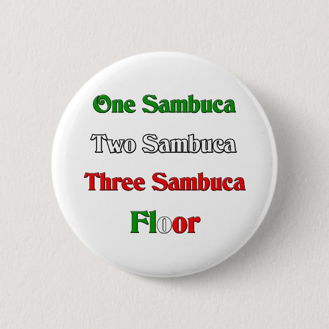 One Sambuca 2 Inch Round Button (Front)