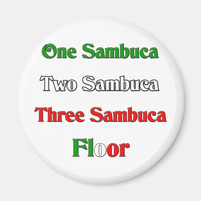 One Sambuca Magnet (Front)