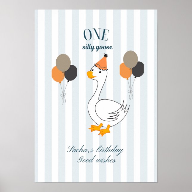 One Silly Goose Birthday Poster (Front)