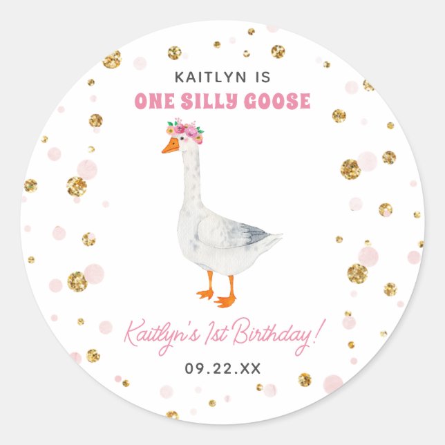 One Silly Goose Girls 1st Birthday Party Classic Round Sticker (Front)