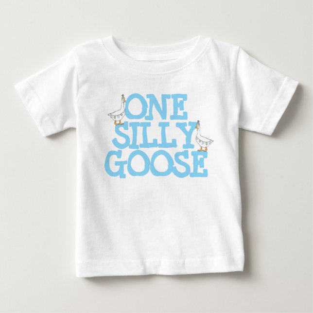 One Silly Goose T-shirt (Front)