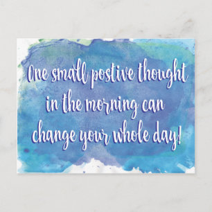 One small positive thought - inspirational quote postcard