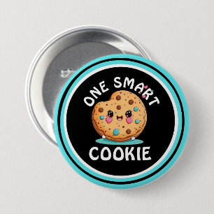 One smart cookie  3 inch round button