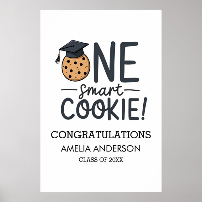 One Smart Cookie Graduation Class of Poster (Front)