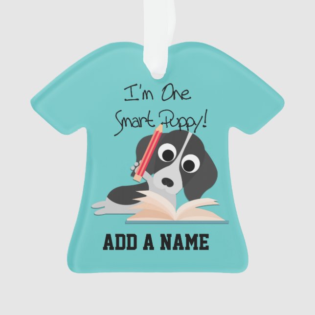 One Smart Puppy Ornament (Front)