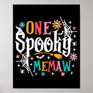 One Soky Memaw Shirt Funny Halloween Soky Grandma  Poster