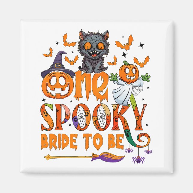 One Spooky Bride To Be Funny Halloween Bride To Be Magnet (Front)