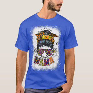 One Spooky Mama For Halloween Messy Bun Mom Monste T-Shirt