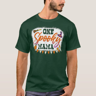 One Spooky Mama Halloween Bleach  T-Shirt