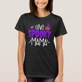 One Spooky Mama Pumpkin Halloween Holiday T-Shirt