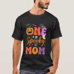 One Spooky Mom Funny Halloween 1st Birthday Boy Fa T-Shirt<br><div class="desc">One Spooky Mom Funny Halloween 1st Birthday Boy Family</div>
