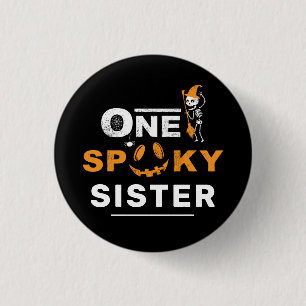 One Spooky Sister Halloween Matching Family Custom 1 Inch Round Button