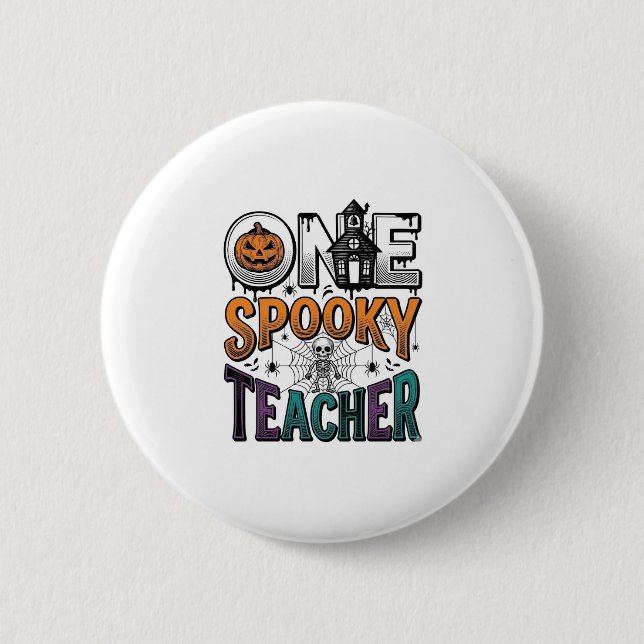 One Spooky Teacher Halloween Vector Design_1 2 Inch Round Button (Front)