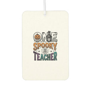 One Spooky Teacher Halloween Vector Design_1 Air Freshener