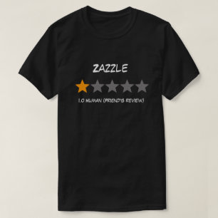 One star friend's review T-Shirt
