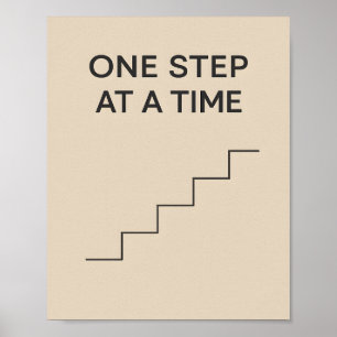 One Step at a Time – Minimalist Motivational Poster