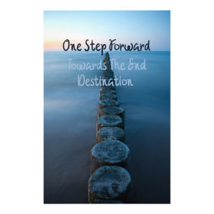 One Step Forward Towards The End Destination - Photo Print