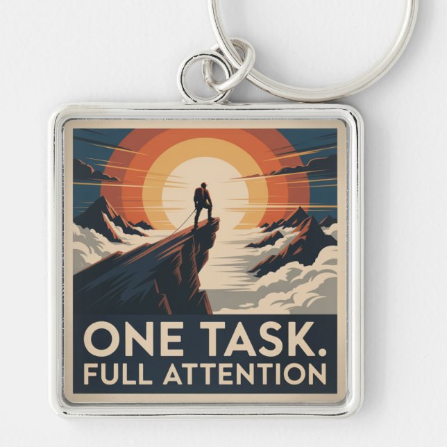 One Task. Full Attention Keychain (Front)