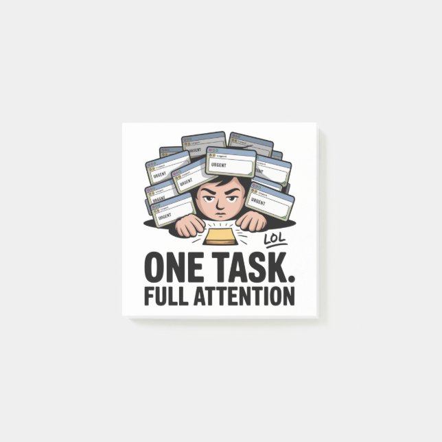 One Task. Full Attention Post-it Notes (Front)