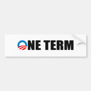 ONE TERM BUMPER STICKER