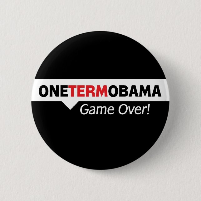 One Term Obama - Game Over 2 Inch Round Button (Front)