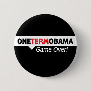 One Term Obama - Game Over 2 Inch Round Button