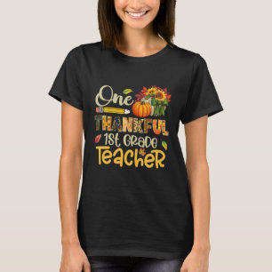 One Thankful 1st Grade Teacher Pumpkin Fall T-Shirt