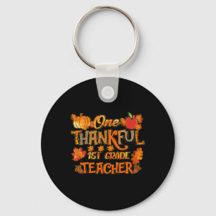 One Thankful 1st Grade Teacher Thanksgiving Fall M Keychain