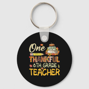 One Thankful 8th Grade Teacher Pumpkin Fall Thanks Keychain