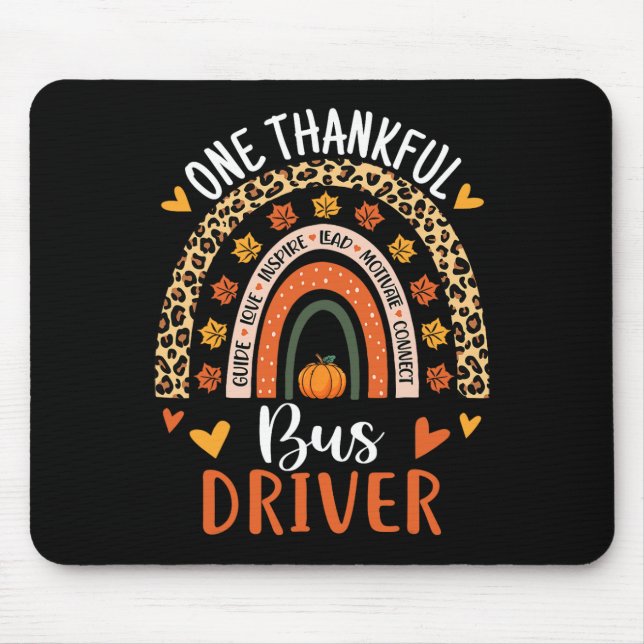 One Thankful Bus Driver Thanksgiving Fall School B Mouse Pad (Front)