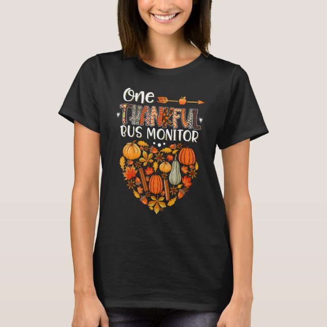 One Thankful Bus Monitor Fall Autumn Thanksgiving T-Shirt (Front)