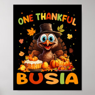 One Thankful Busia Graphic Fall Thanksgiving Poster
