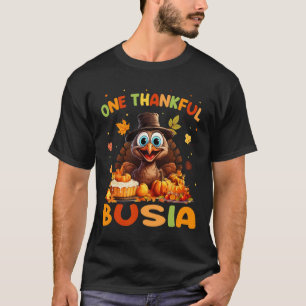One Thankful Busia Graphic Fall Thanksgiving T-Shirt