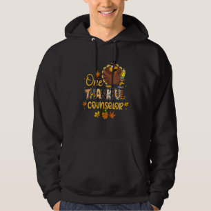 One Thankful Counselor Turkey Pilgrim Hat Thanksgi Hoodie