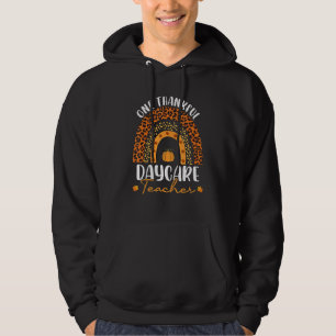 One Thankful Daycare Teacher Rainbow Leopard Groov Hoodie