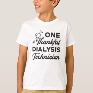 One Thankful Dialysis Technician Nephrology Nurse T-Shirt