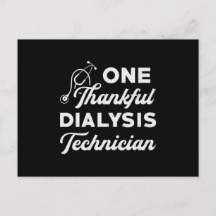 One Thankful Dialysis Technician Nephrology Tech Postcard