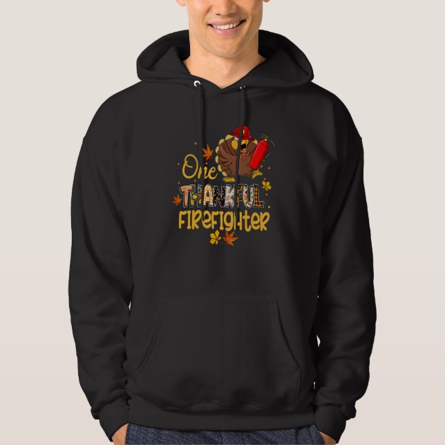 One Thankful Firefighter Turkey Pilgrim Hat Thanks Hoodie (Front)